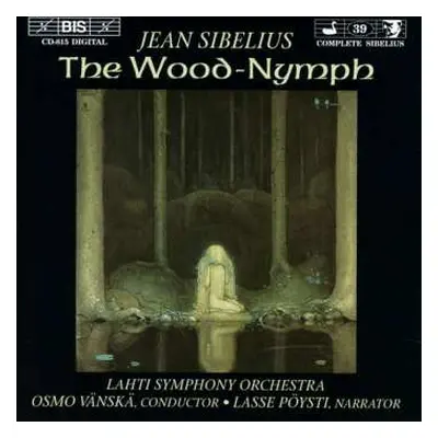 CD Jean Sibelius: The Wood-Nymph, Op.15