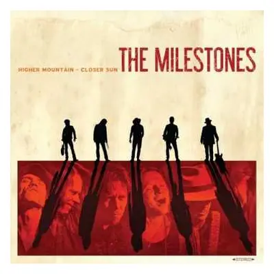 CD The Milestones: Higher Mountain - Closer Sun