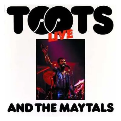 LP Toots & The Maytals: Live