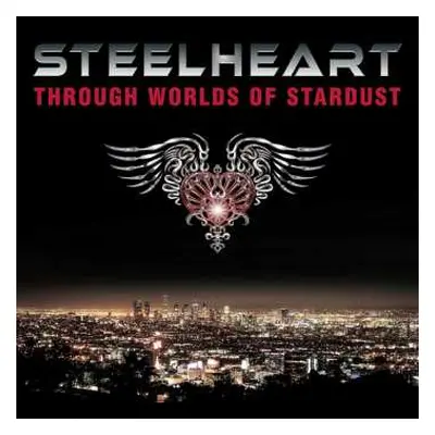 LP Steelheart: Through Worlds Of Stardust