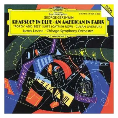 CD The Chicago Symphony Orchestra: Rhapsody In Blue / An American In Paris / "Porgy And Bess" Su