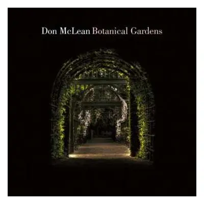 LP Don McLean: Botanical Gardens