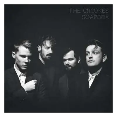 LP The Crookes: Soapbox