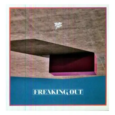 LP Toro Y Moi: Freaking Out CLR