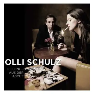 LP Olli Schulz: Feelings Aus Der Asche