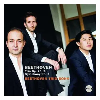 CD Beethoven Trio Bonn: Symphonie Nr.2 DIGI