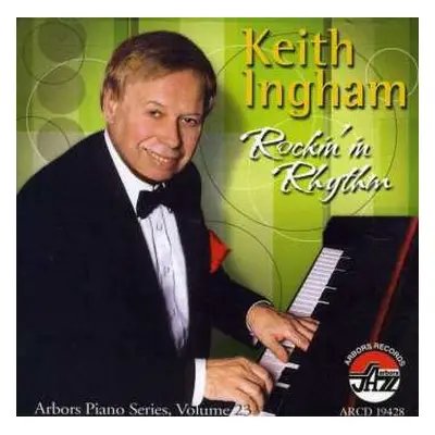 CD Keith Ingham: Rockin' In Rhythm