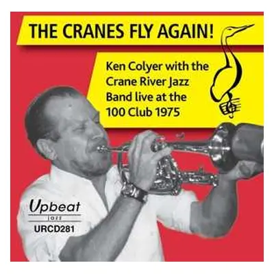 CD Ken & The Crane R Colyer: The Cranes Fly Again