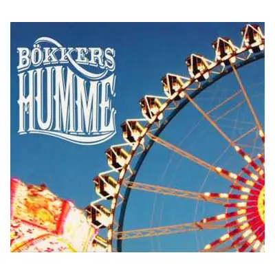 CD Bökkers: Humme