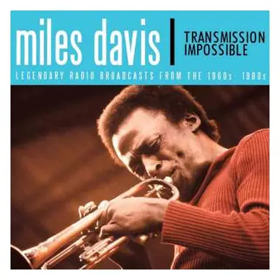 3CD Miles Davis: Transmission Impossible