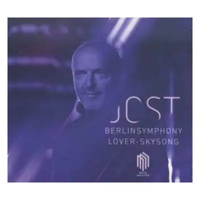 CD Christian Jost: Berlinsymphony / Lover-Skysong