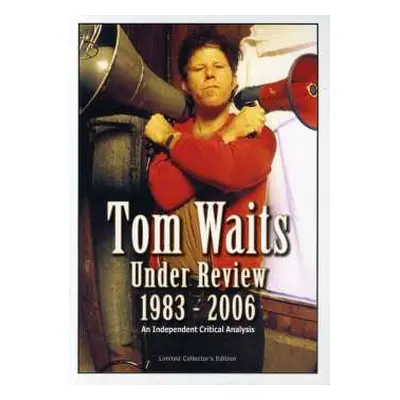 DVD Tom Waits: Under Review 1983-2006