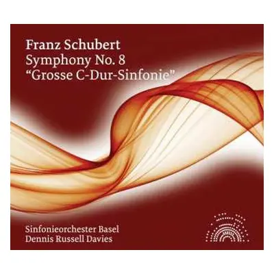 CD Franz Schubert: Symphonie Nr.9 C-dur "die Große"