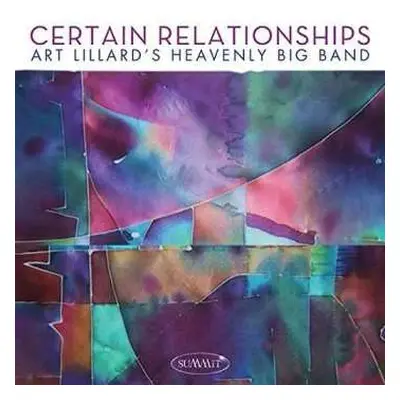 CD Art Lillard's Heavenly Big Band: Certain Relationships