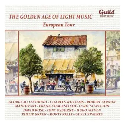 CD Various: The Golden Age Of Light Music: European Tour