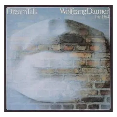 CD Wolfgang Dauner Trio: Dream Talk