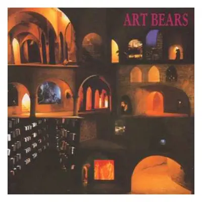 CD Art Bears: Hopes And Fears