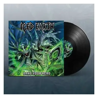 2LP Iced Earth: Bang Your Head