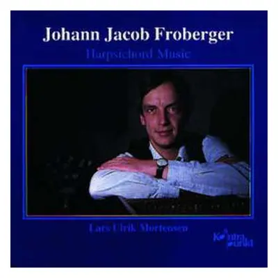 CD J.j. Froberger: Cembalowerke