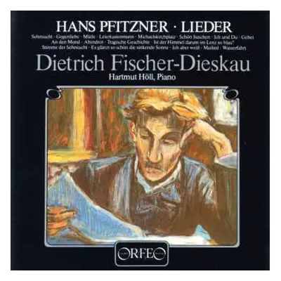 CD Dietrich Fischer-Dieskau: Hans Pfitzner: Lieder