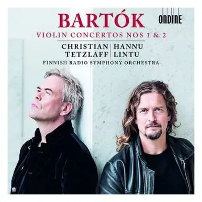 CD Béla Bartók: Violin Concertos 1 & 2