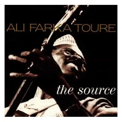 CD Ali Farka Touré: The Source