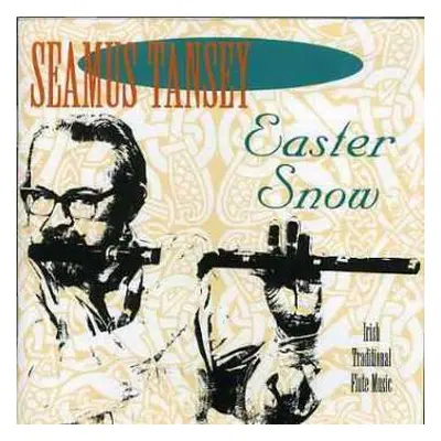 CD Seamus Tansey: Easter Snow