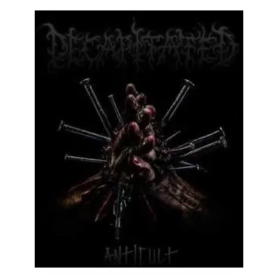 CD Decapitated: Anticult