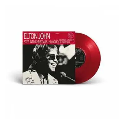 EP Elton John: Step Into Christmas / Ho, Ho, Ho (Who’d Be A Turkey At Christmas) LTD | CLR