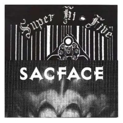 SP Super Hi-five/sacface: Split 7