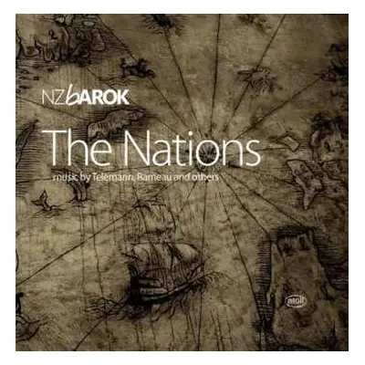 CD NZ Barok: The Nations: Music By Telemann, Rameau And Others