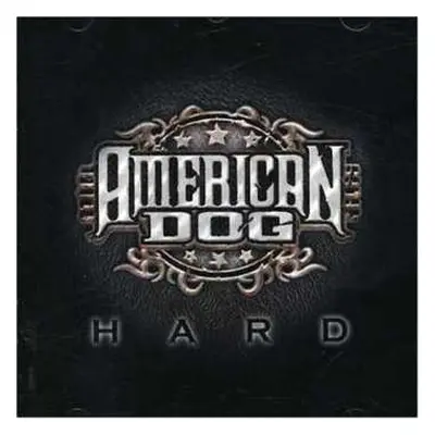 CD American Dog: Hard