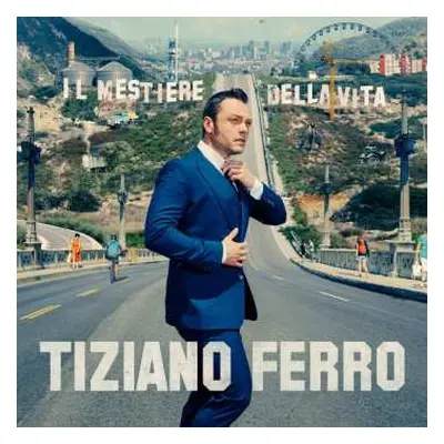 CD Tiziano Ferro: Il Mestiere Della Vita