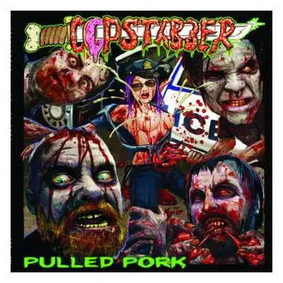 LP Copstabber: Pulled Pork