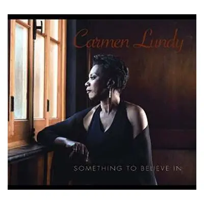 CD Carmen Lundy: Something To Believe In