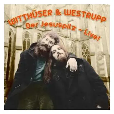 CD Witthüser & Westrupp: Der Jesuspilz - Live!