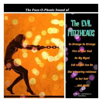 LP The Evil Fuzzheads: The Fuzz​-​O​-​Phonic Sound Of​