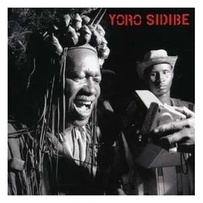 CD Yoro Sidibe: Yoro Sidibe