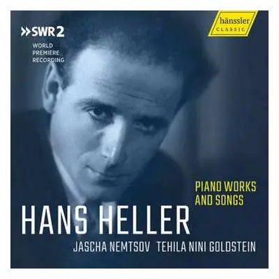 CD Hans Heller: Klavierwerke & Lieder