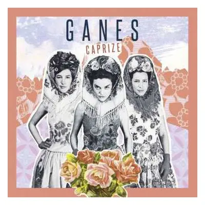 CD Ganes: Caprize