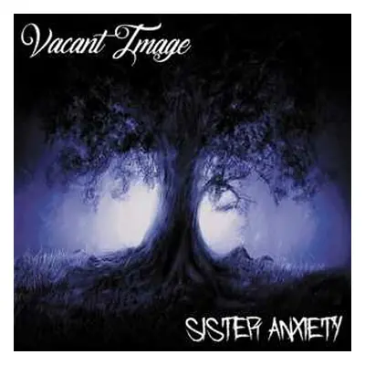 CD Vacant Image: Sister Anxiety