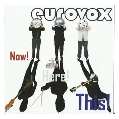 CD Eurovox: Now! Here! This!