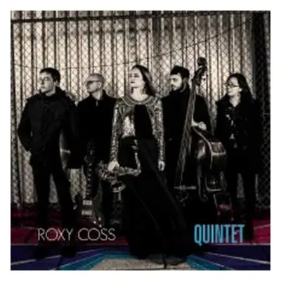 CD Roxy Coss: Quintet