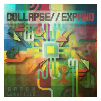 CD Sarah Longfield: Collapse//Expand