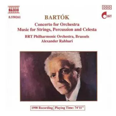 CD Béla Bartók: Concerto For Orchestra / Music For Strings, Percussion And Celesta