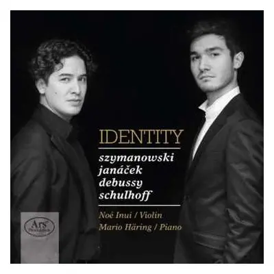 SACD Claude Debussy: Noe Inui & Mario Häring - Identity