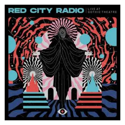 CD Red City Radio: Live At Gothic Theater