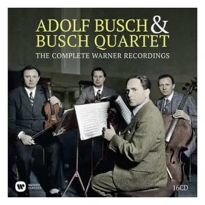 16CD The Busch Quartet: The Complete Warner Recordings