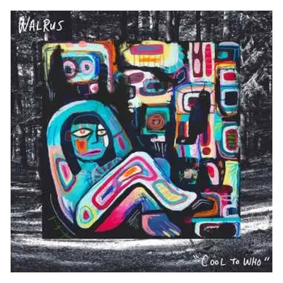 CD Walrus: Cool To Who