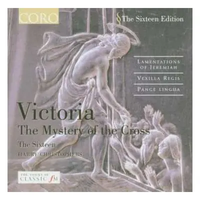 CD The Sixteen: Volume II: The Mystery Of The Cross